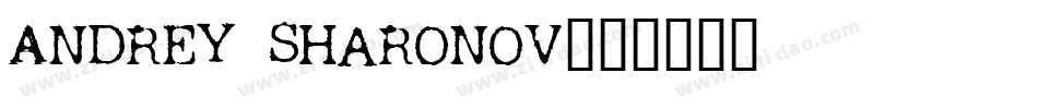 Andrey Sharonov字体转换